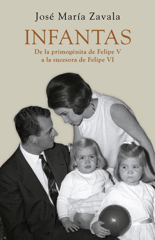 Infantas, de Zavala, José María | portada del libro