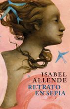Retrato en sepia, de Isabel Allende | portada del libro