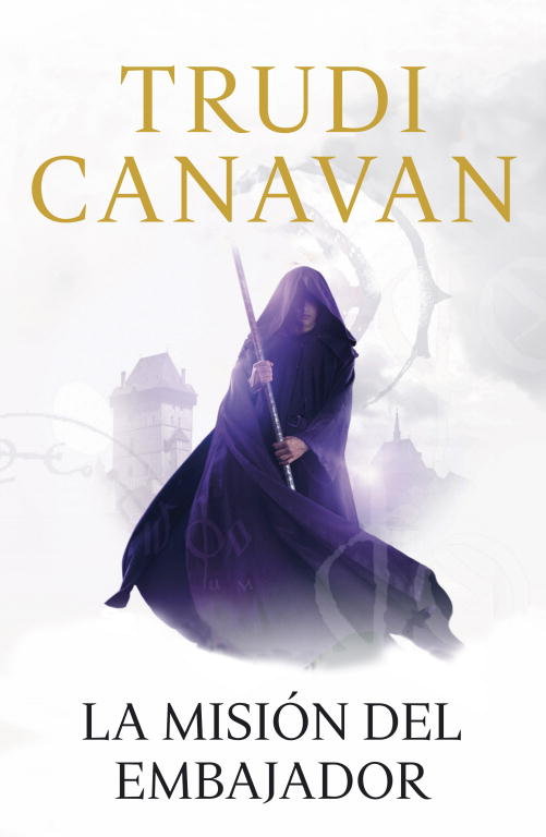 La misión del embajador (La espía traidora 1), de Canavan | portada del libro