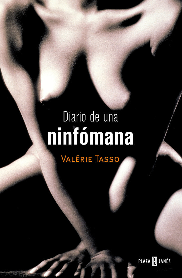 Diario de una ninfómana, de Tasso, Valérie | portada del libro
