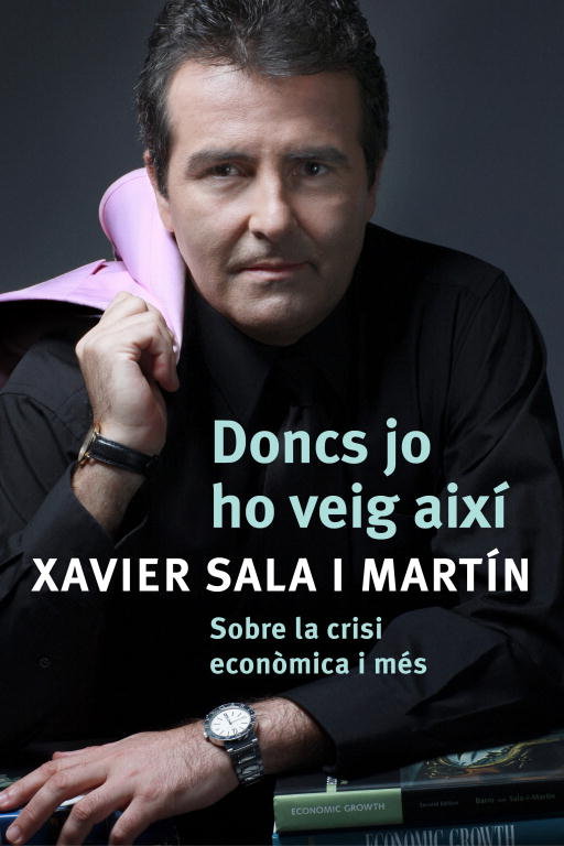 Doncs jo ho veig així, de Sala i Martín, Xavier | portada del libro