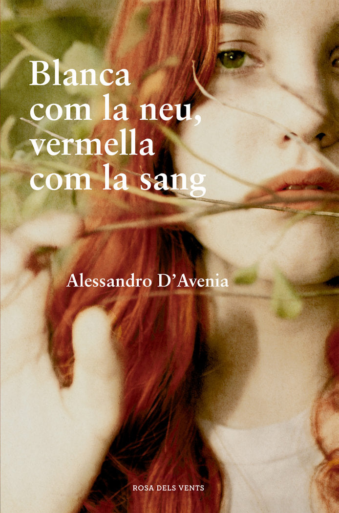 Blanca com la neu, vermella com la sang, de D'Avenia, Alessandro | portada del libro