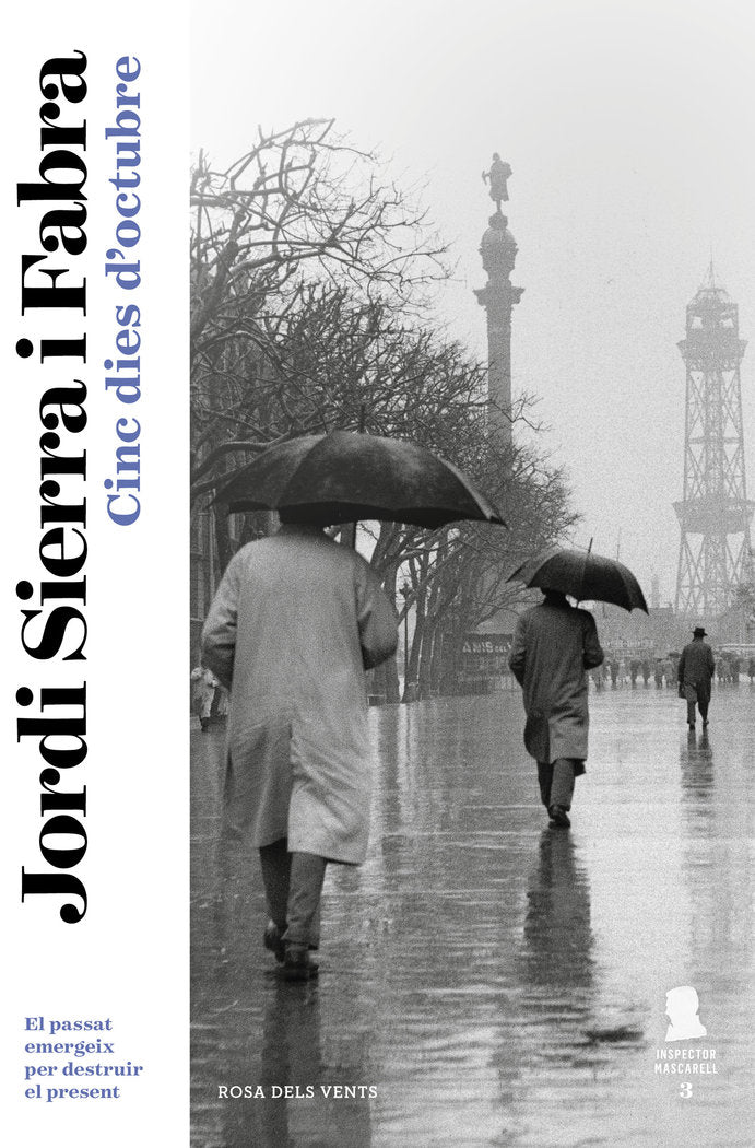 Cinc dies d'octubre (Inspector Mascarell 3), de Sierra i Fabra, Jordi | portada del libro