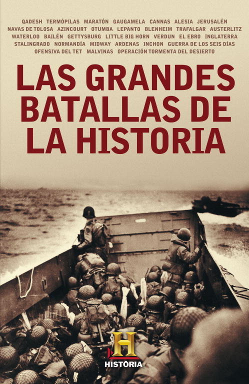 Las grandes batallas de la historia, de Canal Historia | portada del libro