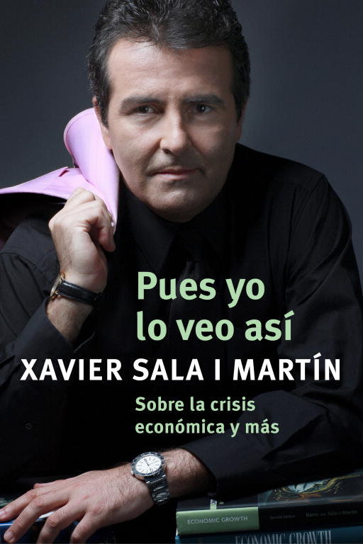 Pues yo lo veo así, de Sala i Martín, Xavier | portada del libro