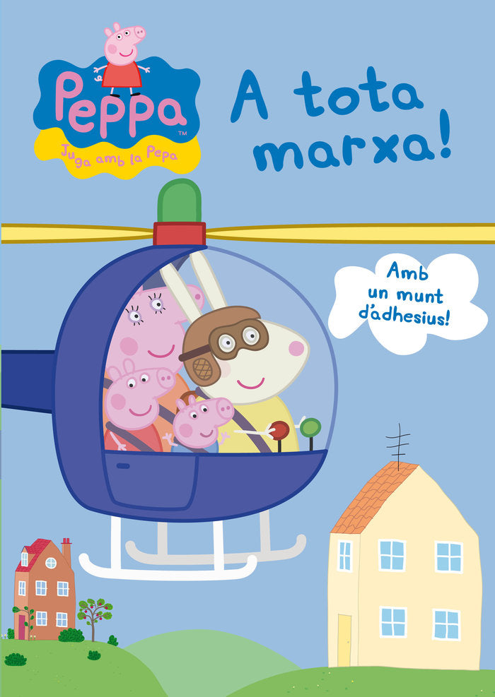 A tota marxa! (Peppa Pig. Quadern d'activitats), de Hasbro | portada del libro