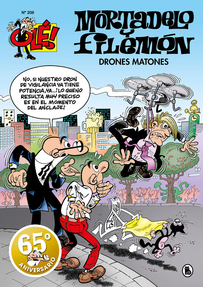 Drones matones (Olé! Mortadelo 208), de Ibáñez, Francisco | portada del libro