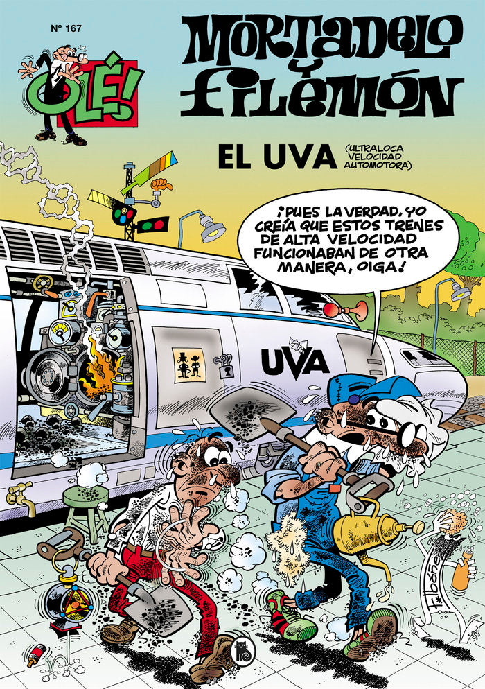 El U.V.A. (Ultraloca Velocidad Automotora) (Olé! Mortadelo 167), de Ibáñez, Francisco | portada del libro