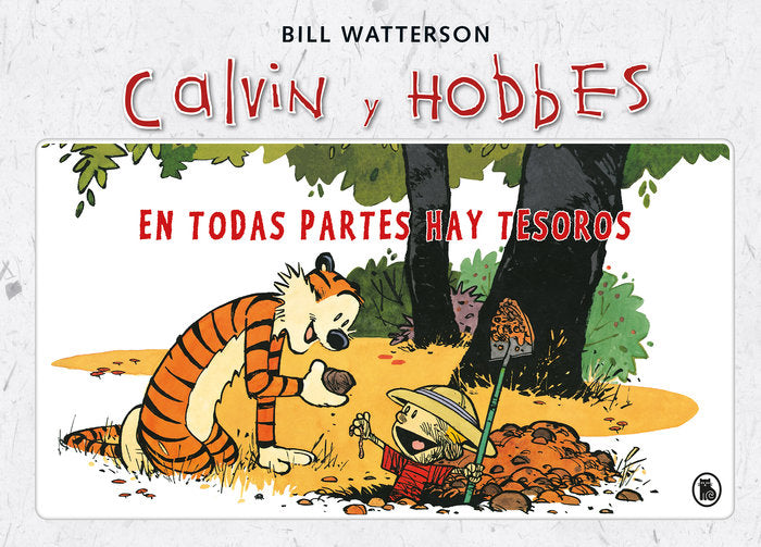 En todas partes hay tesoros (Súper Calvin y Hobbes 1), de Watterson, Bill | portada del libro