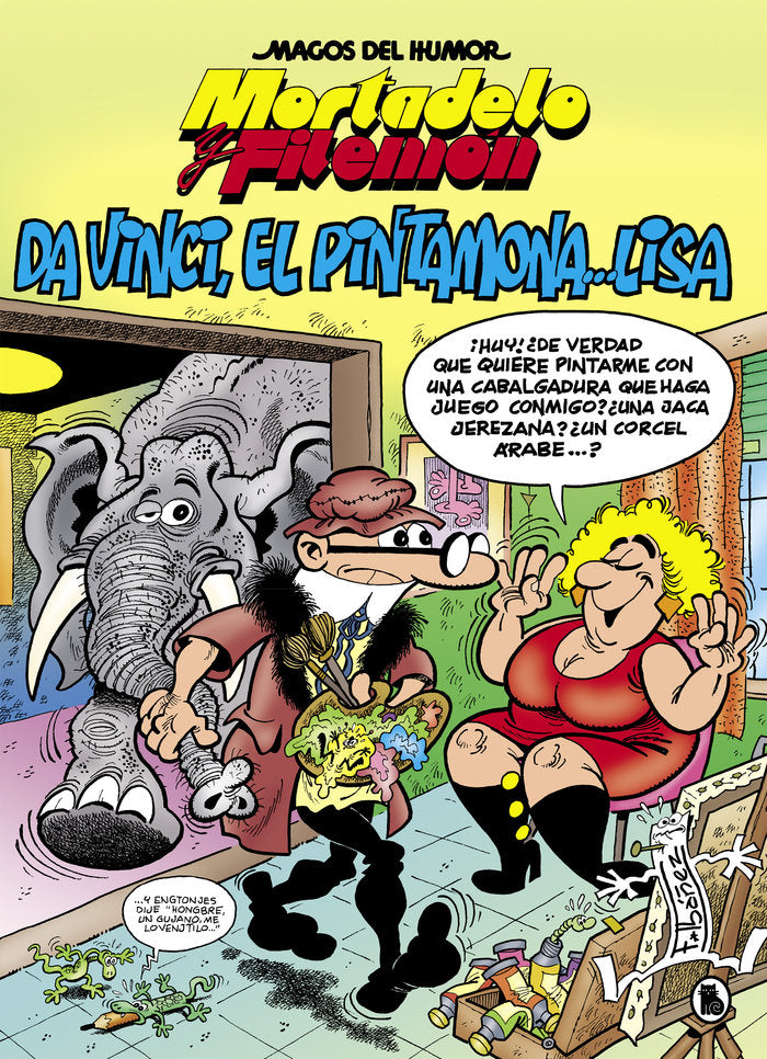 Mortadelo y Filemón. Da Vinci, el pintamona... Lisa (Magos del Humor 198), de Ibáñez, Francisco | portada del libro