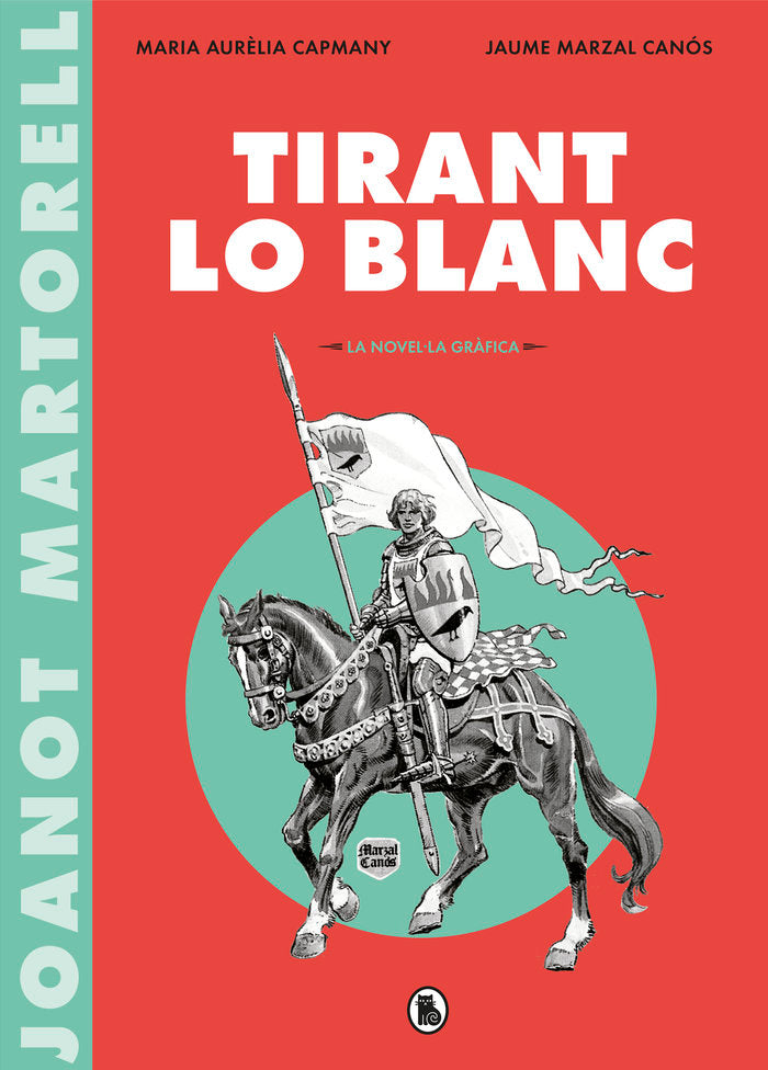 Tirant lo Blanc (la novel·la gràfica), de Capmany | portada del libro