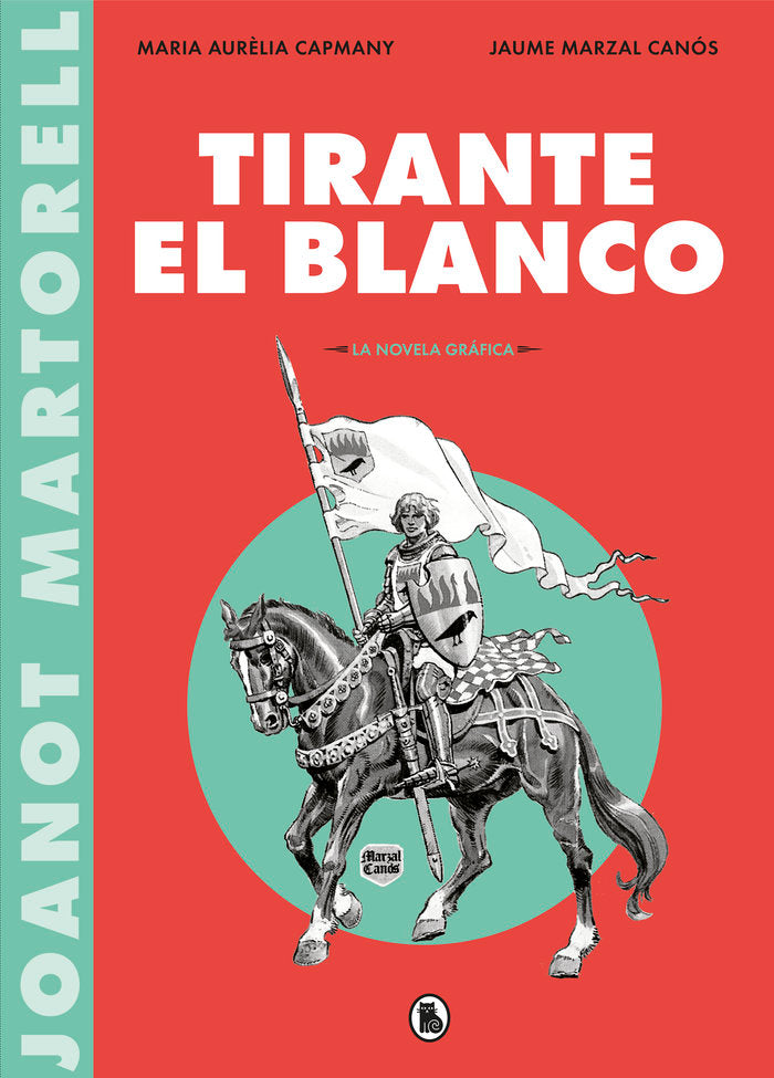 Tirante el Blanco (la novela gráfica), de Varios autores, | portada del libro