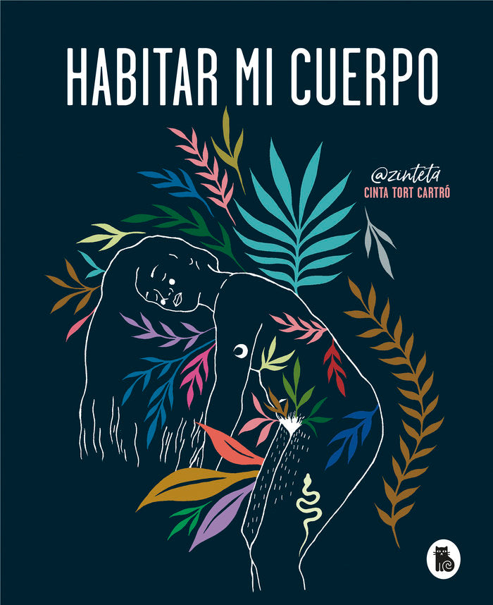 Habitar mi cuerpo, de Tort, Cinta | portada del libro