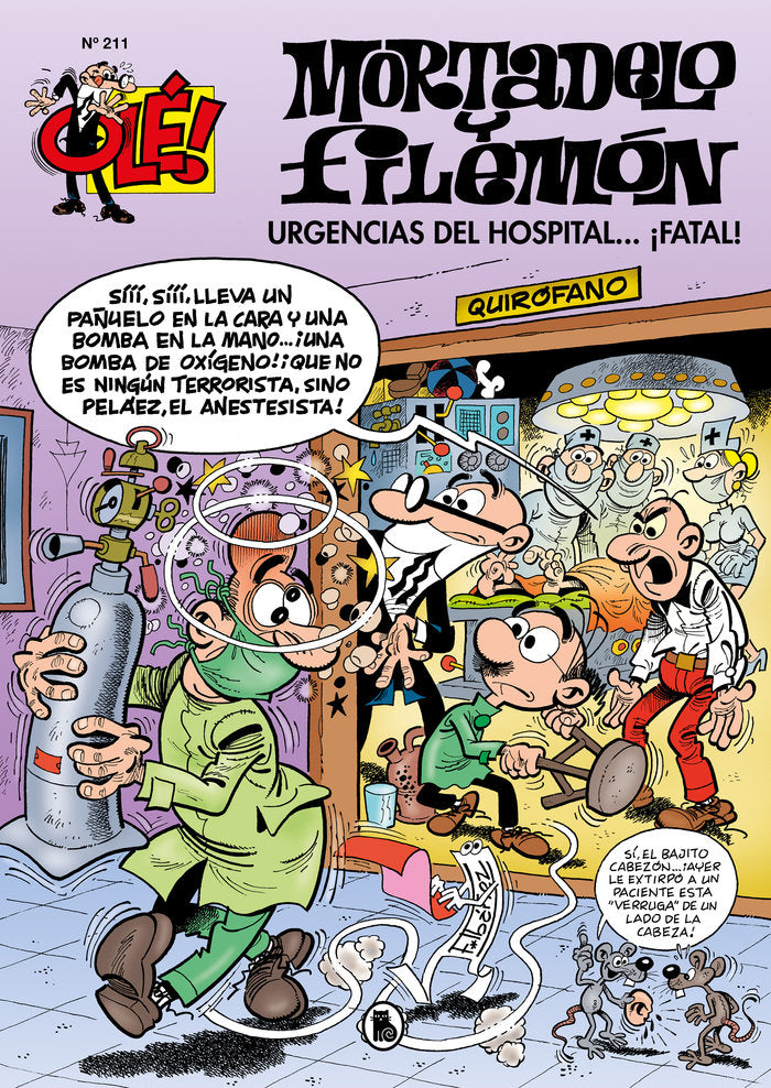 Urgencias del hospital...¡fatal! (Olé! Mortadelo 211), de Ibáñez, Francisco | portada del libro