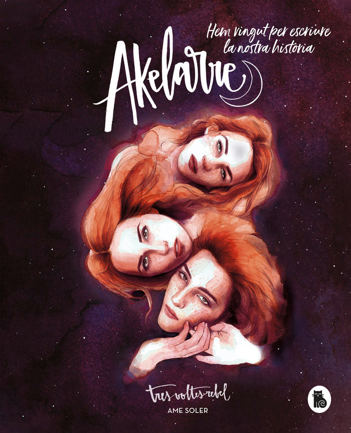 Akelarre. Hem vingut per escriure la nostra història, de Soler (TresVoltesRebel), Ame | portada del libro