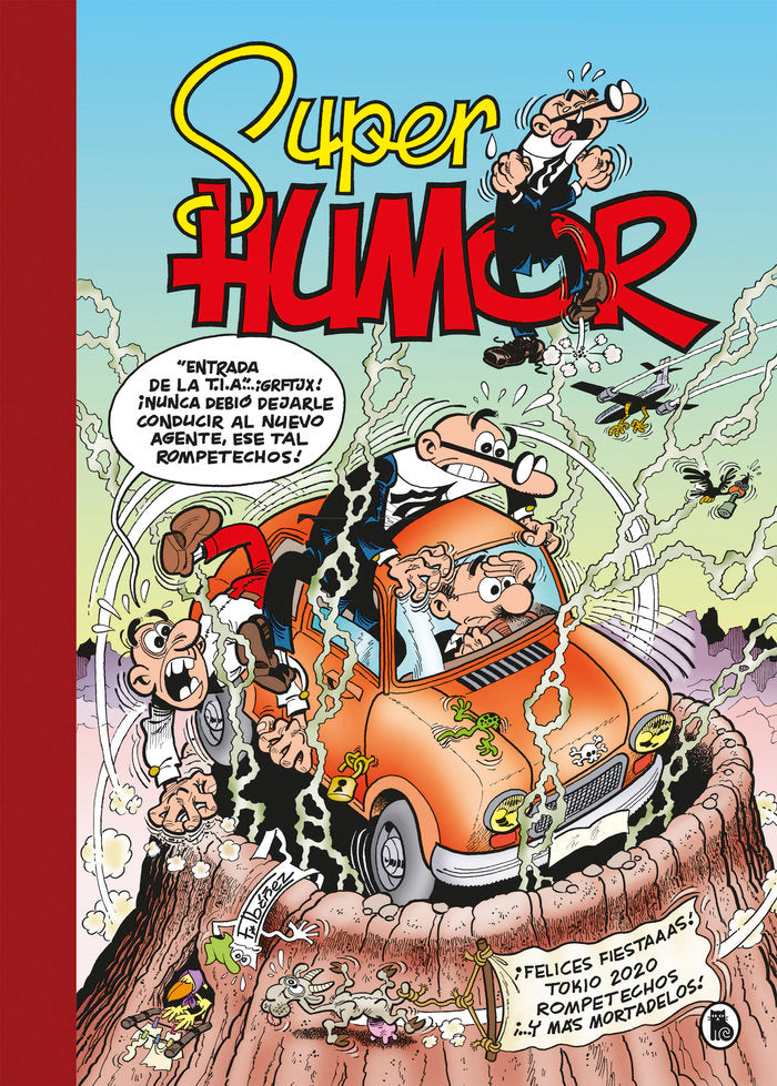 ¡Felices fiestaaas! (Súper Humor Mortadelo 65), de Ibáñez, Francisco | portada del libro