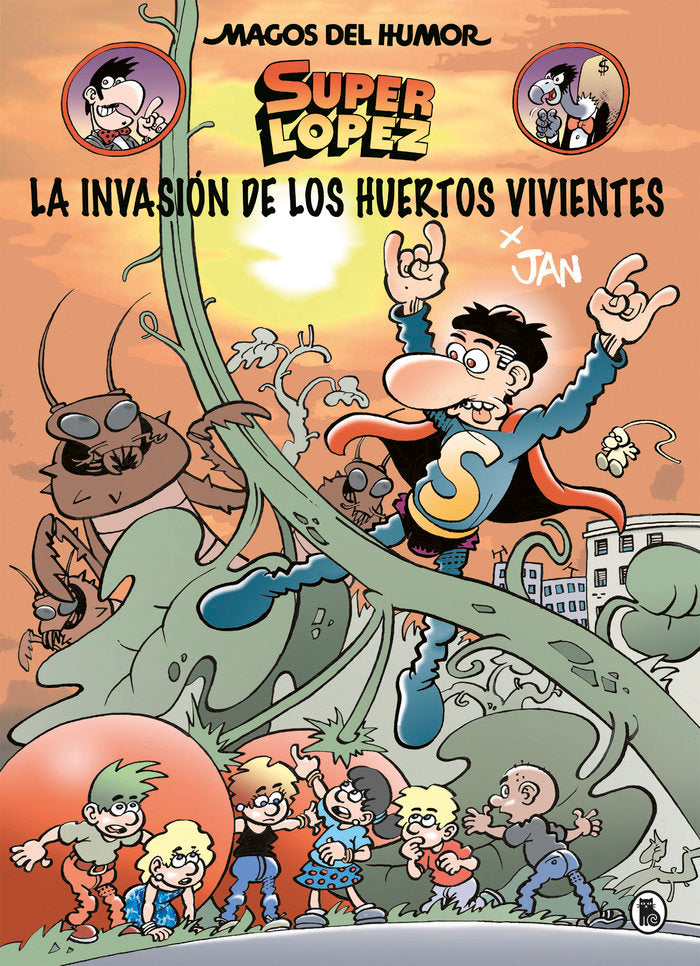 La invasión de los huertos vivientes (Magos del Humor Superlópez 206), de Jan, | portada del libro