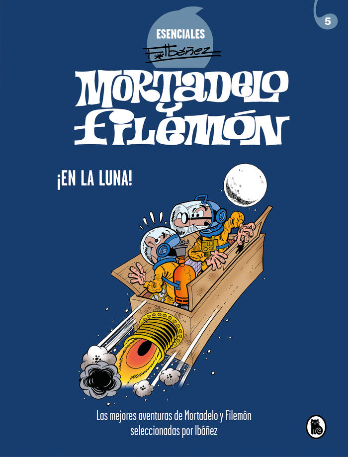 ¡EN LA LUNA!, de IBAÑEZ, FRANCISCO | portada del libro