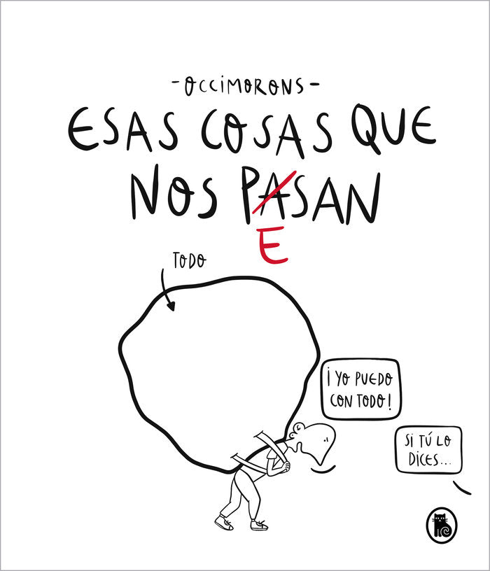 ESAS COSAS QUE NOS PESAN, de OCCIMORONS | portada del libro