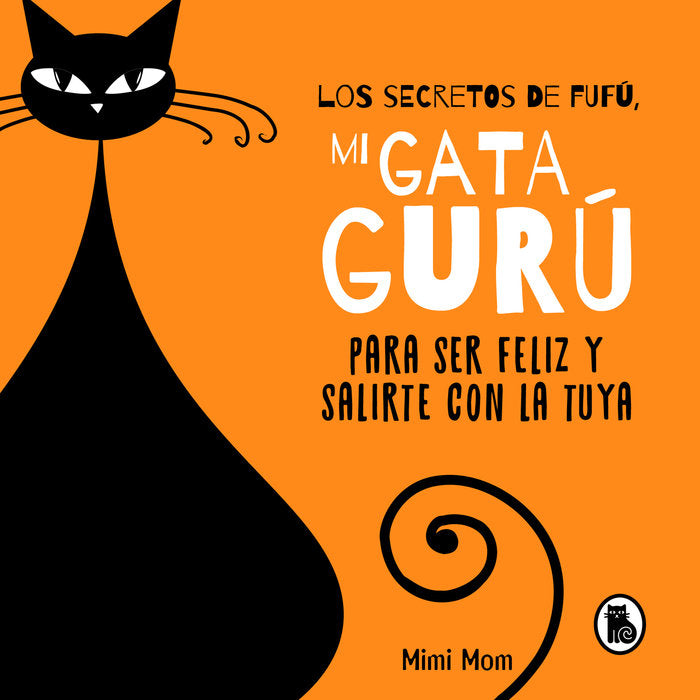 LOS SECRETOS DE FUFU, MI GATA GURU, de MIMI MOM | portada del libro