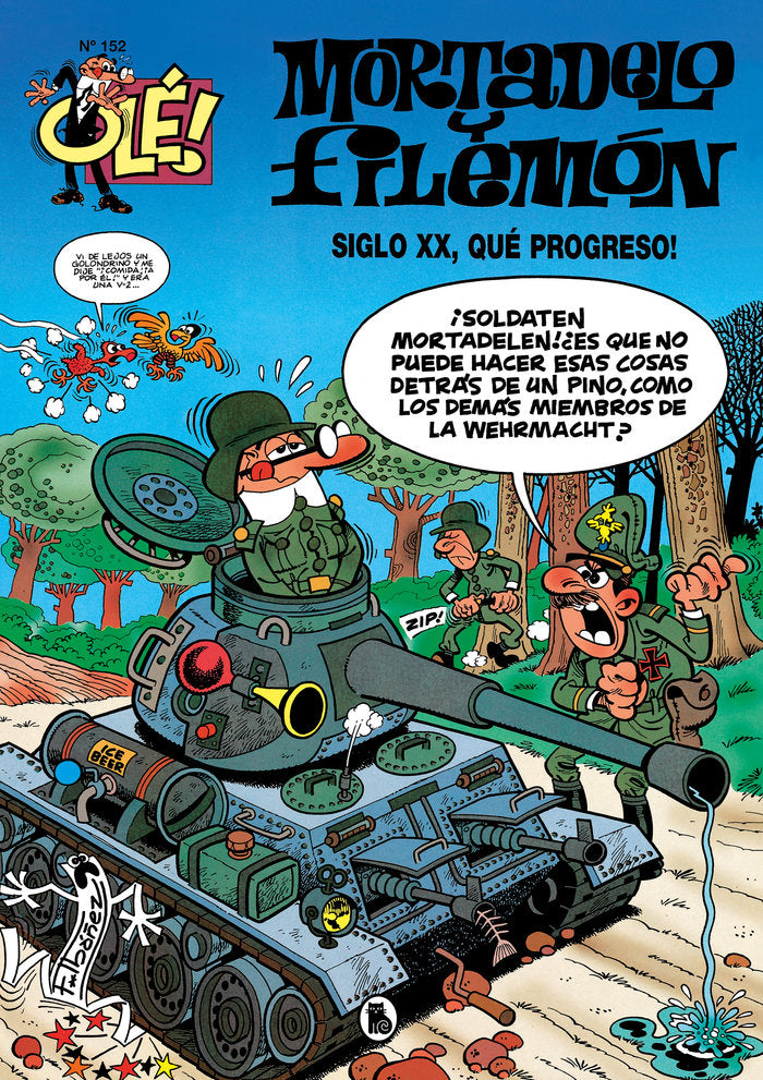 EL SIGLO XX, ¡QUE PROGRESO! (OLE! MORTADELO 152), de IBAÑEZ | portada del libro