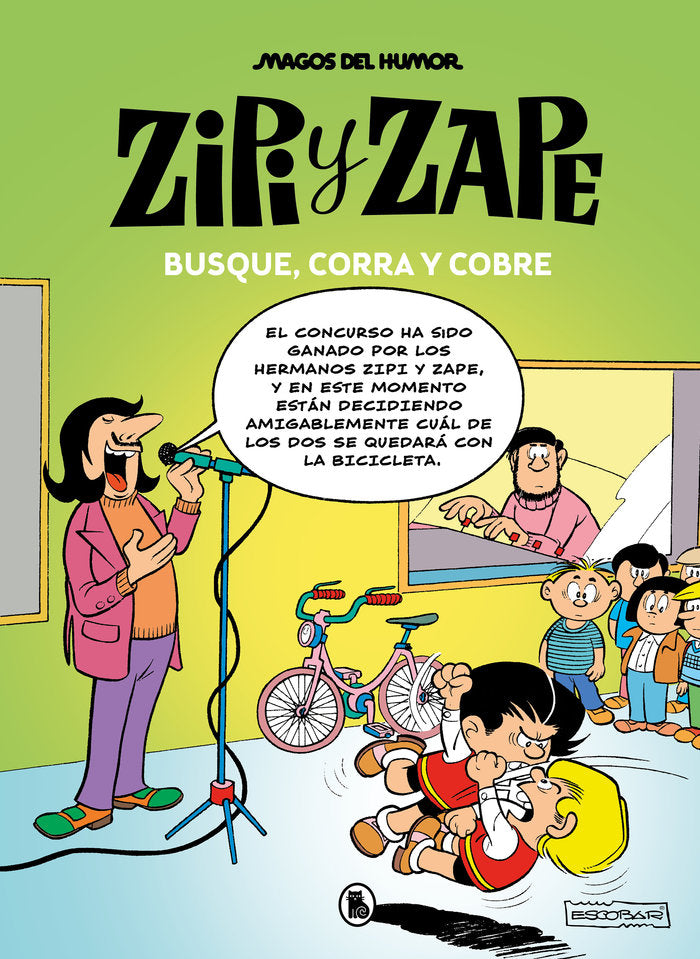 Zipi y Zape. Busque, corra y cobre (Magos del Humor 218), de JOSEP ESCOBAR | portada del libro