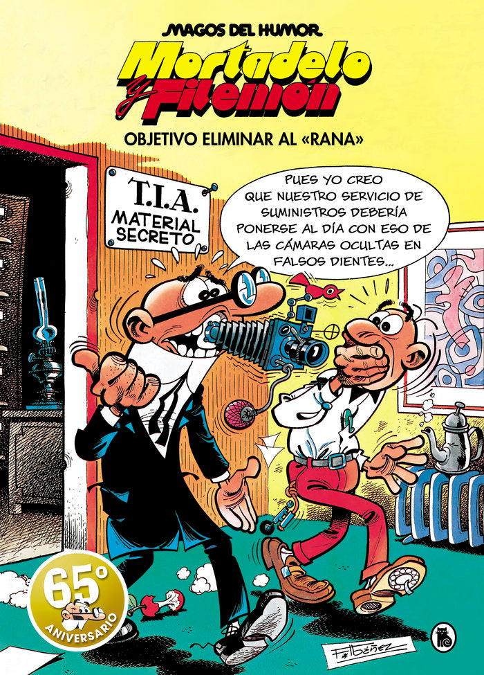 MORTADELO Y FILEMON. OBJETIVO ELIMINAR AL «RANA» (MAGOS DEL HUMOR 190), de IBAÑEZ, FRANCISCO | portada del libro