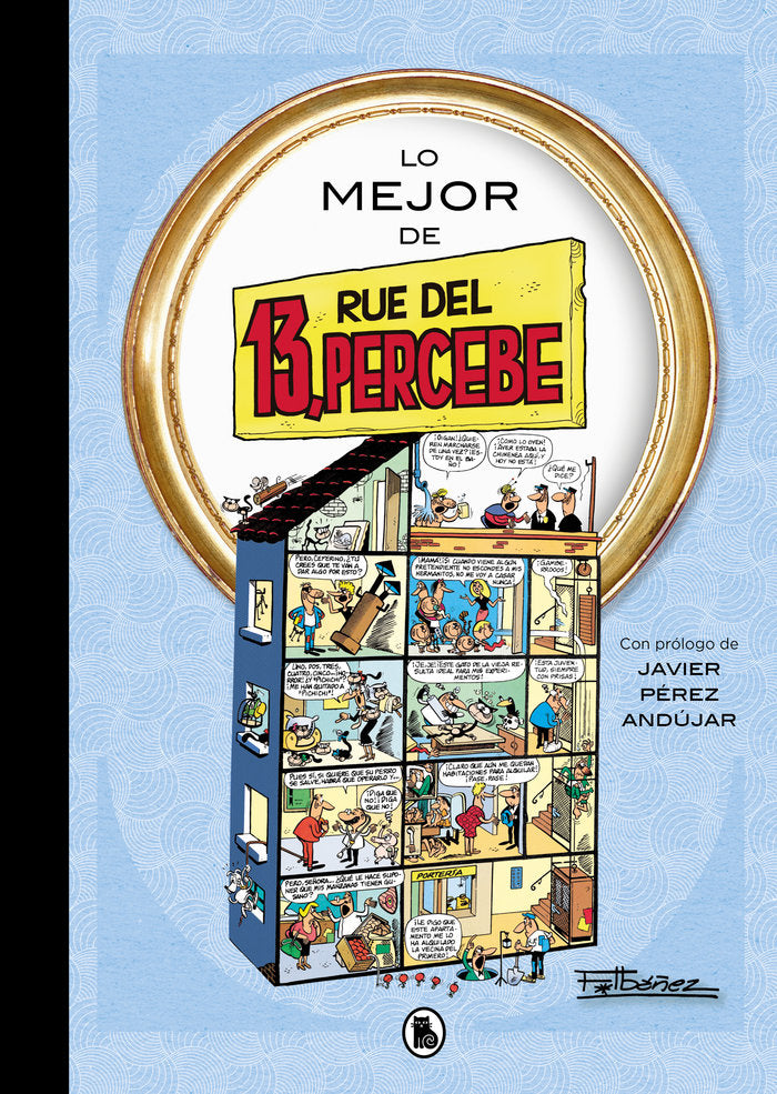 LO MEJOR DE 13 RUE DEL PERCEBE, de FRANCISCO IBAÑEZ | portada del libro