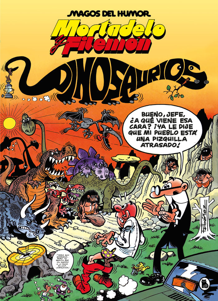MORTADELO Y FILEMON DINOSAURIOS MAGOS DEL HUMOR, de FRANCISCO IBAÑEZ | portada del libro