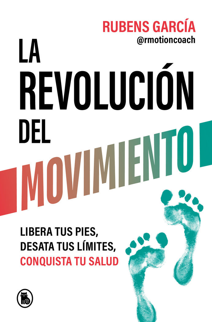 LA REVOLUCION DEL MOVIMIENTO, de GARCIA (@RMOTIONCOACH), RUBEN | portada del libro