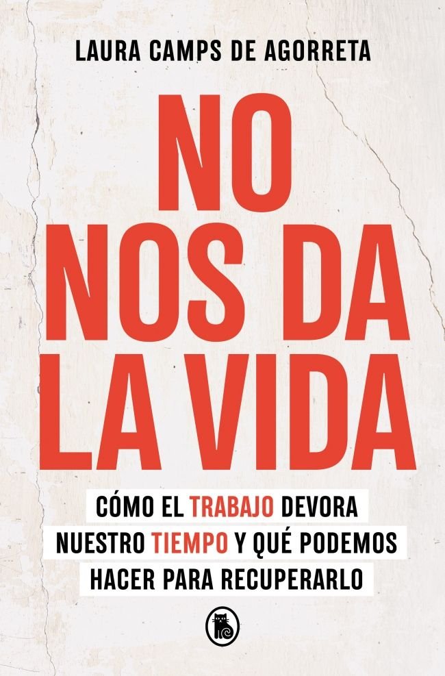 No nos da la vida, de LAURA CAMPS DE AGORRETA | portada del libro