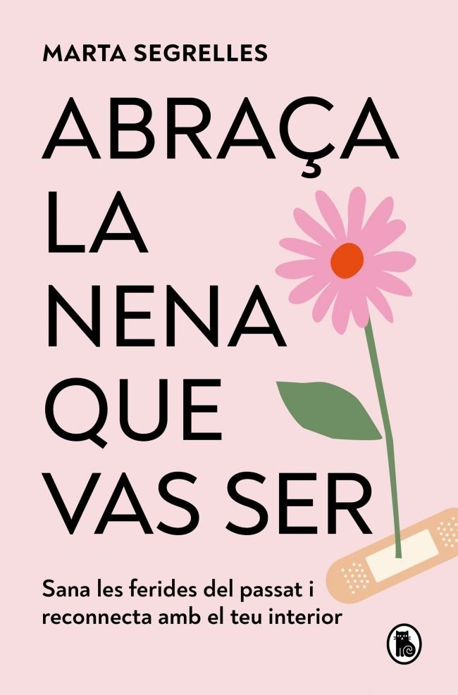 ABRAÇA LA NENA QUE VAS SER, de MARTA SEGRELLES | portada del libro