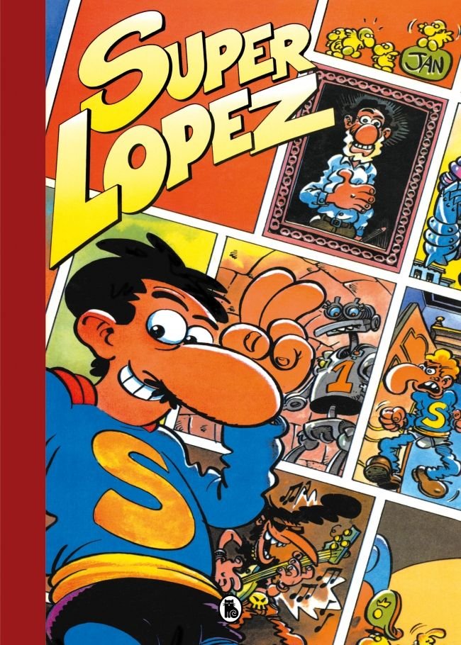 SUPER HUMOR SUPERLOPEZ 3 - CACHABOLIK BLUES ROCK Y EL FANTASMA DEL MUSEO DEL PRA, de JAN | portada del libro