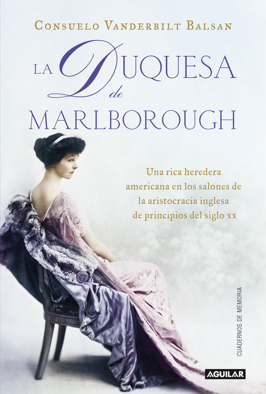 La duquesa de Marlborough (The Glitter and the Gold), de Vanderbilt Balsan | portada del libro