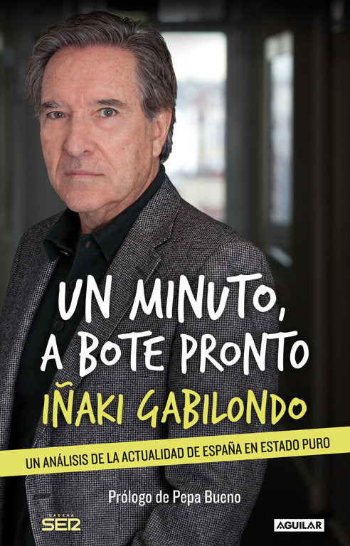 Un minuto, a bote pronto, de Gabilondo, Iñaki | portada del libro