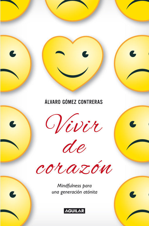 Vivir de corazón, de GOMEZ CONTRERAS | portada del libro