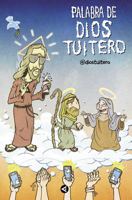 Palabra de Dios Tuitero, de Dios Tuitero, | portada del libro