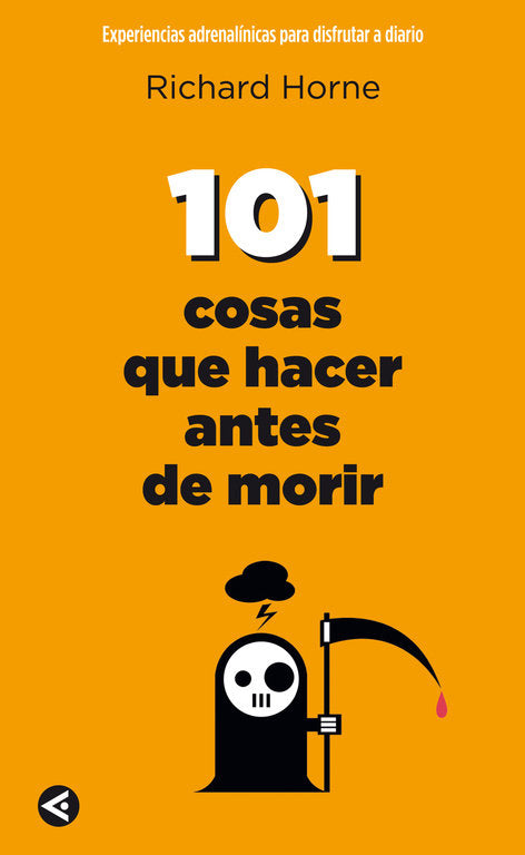 101 cosas que hacer antes de morir, de Horne | portada del libro