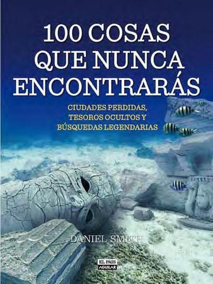 100 cosas que nunca encontrarás, de Smith | portada del libro
