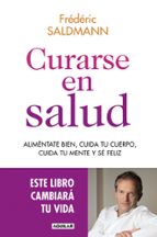 Curarse en salud, de Frédéric Saldmann | portada del libro