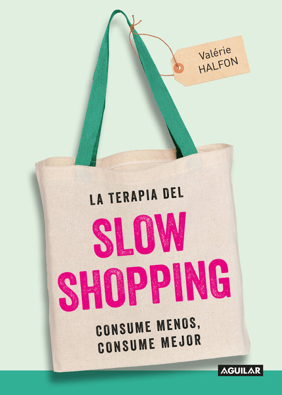 La terapia del Slow Shopping, de Halfon | portada del libro