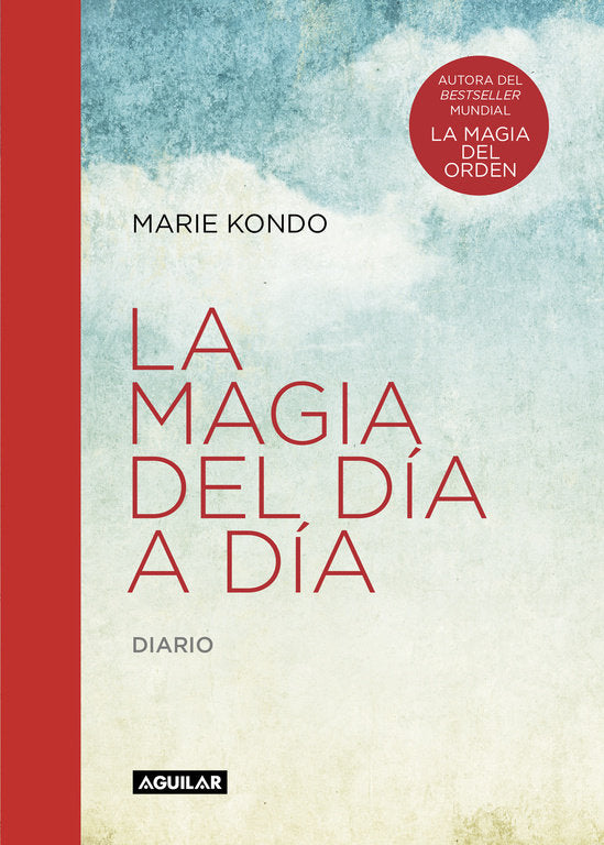 La magia del día a día (La magia del orden), de Kondo | portada del libro