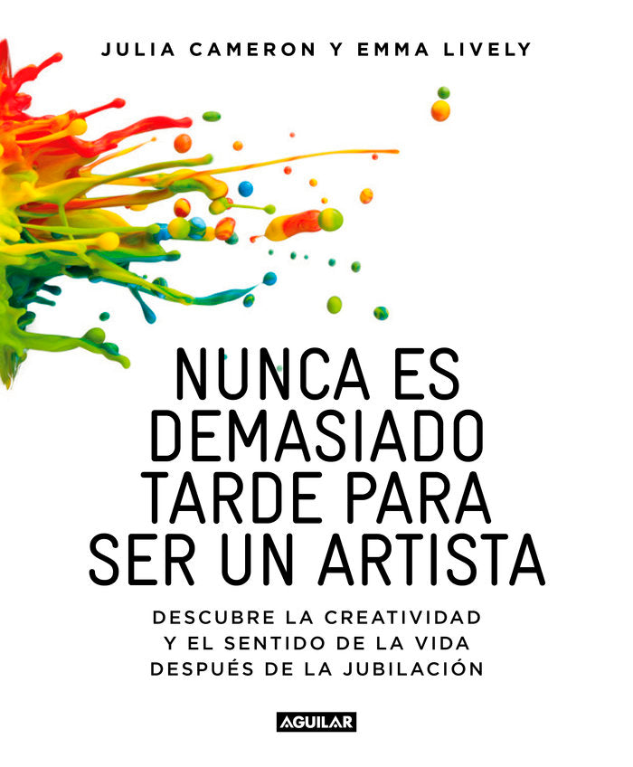 Nunca es demasiado tarde para ser un artista, de Cameron | portada del libro