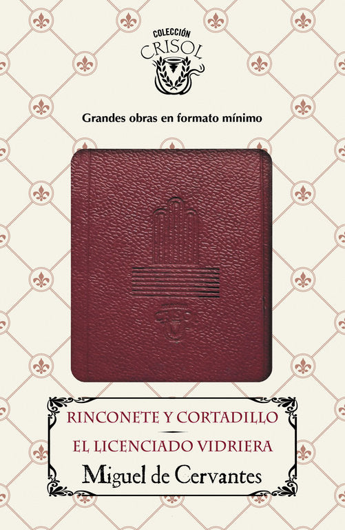 Rinconete y Cortadillo - El licenciado Vidriera (Crisolín 2016), de Cervantes | portada del libro