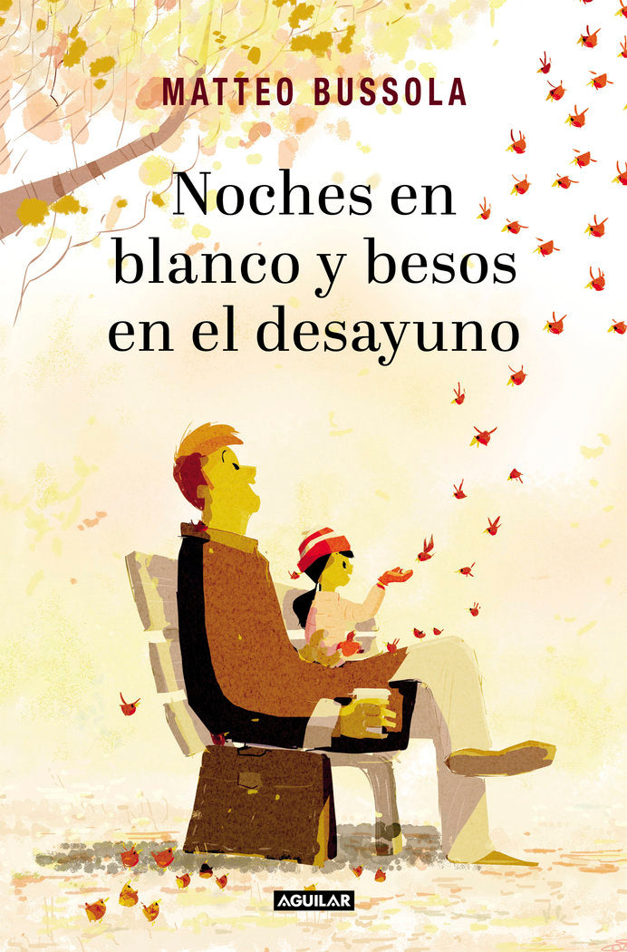 Noches en blanco y besos en el desayuno, de Bussola, Matteo | portada del libro