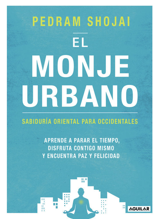 El monje urbano, de Shojai, Pedram | portada del libro