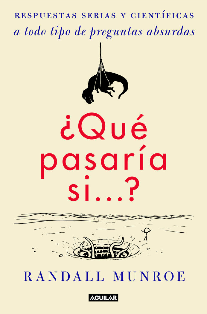 ¿Qué pasaría si...?, de Munroe, Randall | portada del libro