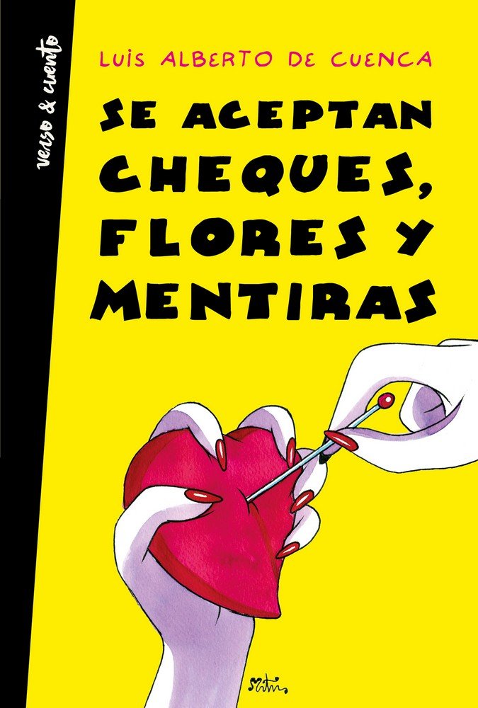 SE ACEPTAN CHEQUES, FLORES Y MENTIRAS, de DE CUENCA | portada del libro