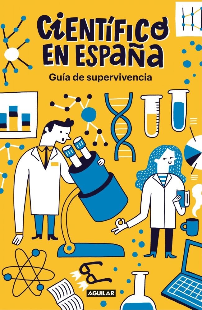 Guía de supervivencia de Científico en España, de CIENTIFICO EN ESPAÑA | portada del libro