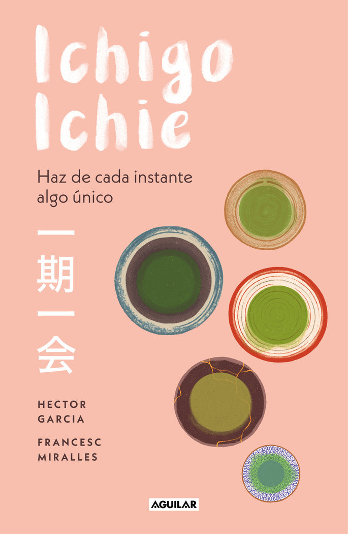 Ichigo-ichie, de García, Héctor | portada del libro